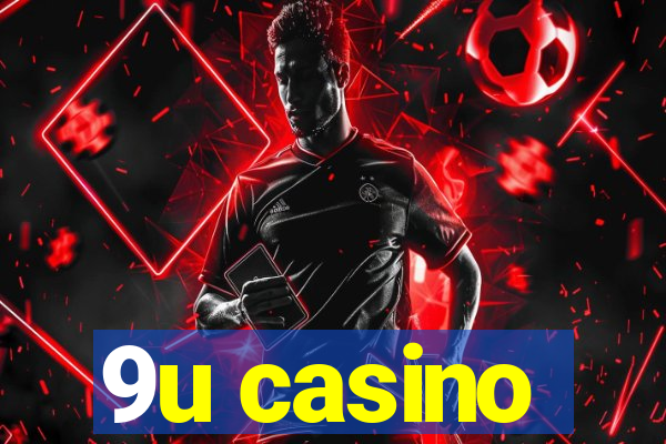 9u casino